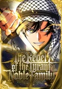 The Rebel of the Tyrant Noble Family