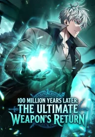 The Ultimate Weapon Returns After 100 Million Years