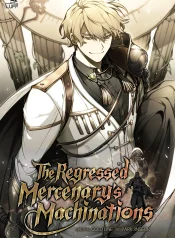 the-regressed-mercenarys-machinations